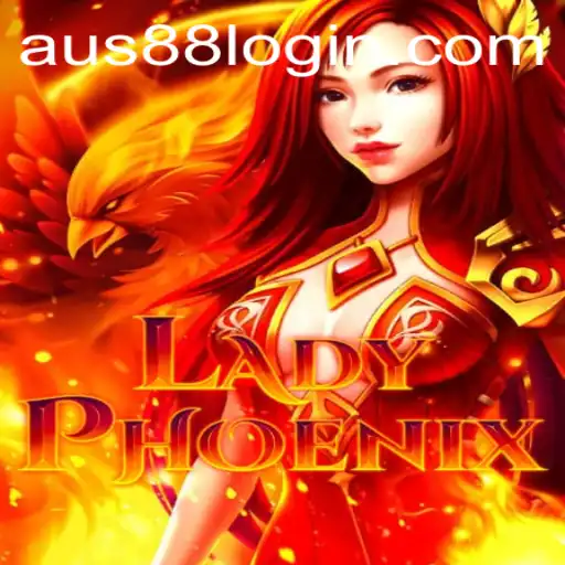 LadyPhoenix: A Dazzling Adventure Awaits with AUS88